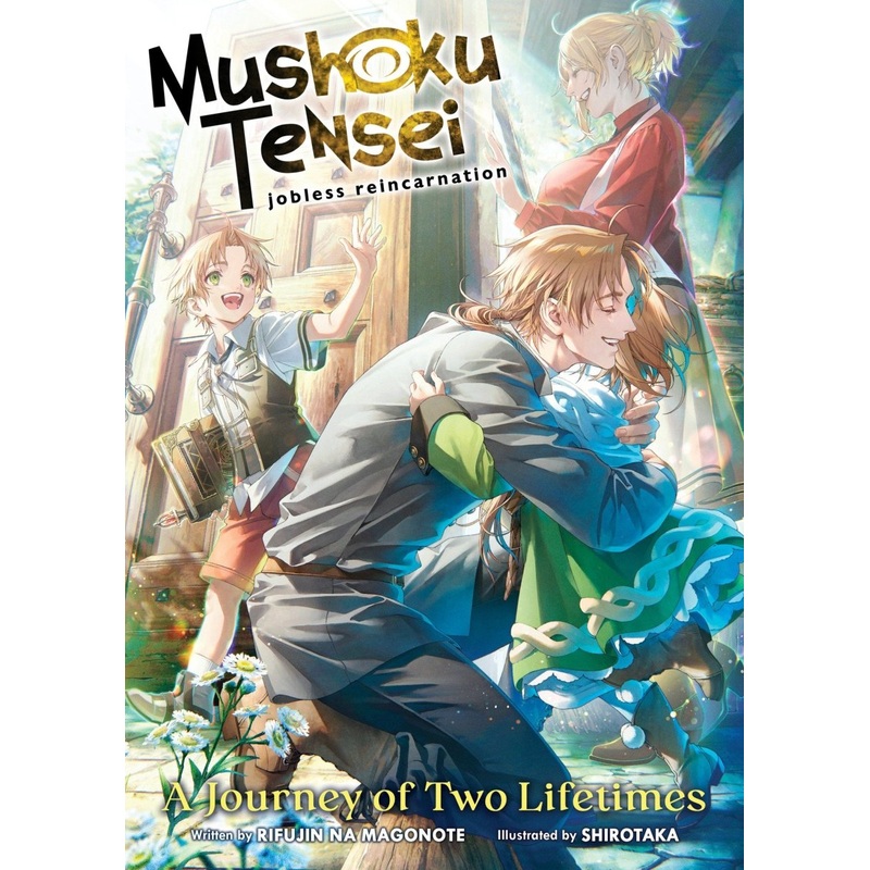 Mushoku Tensei: Jobless Reincarnation – A Journey Of Two Lifetimes
