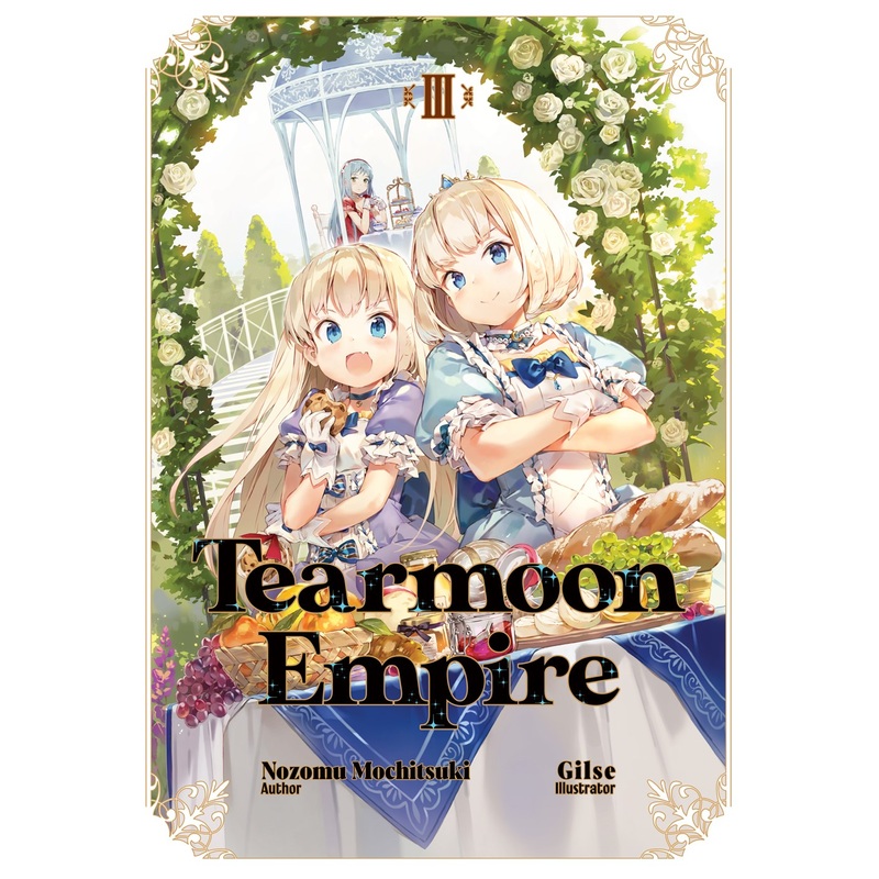 Tearmoon Empire Volume 3 (Light novel)