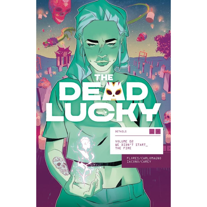 The Dead Lucky Volume 2: A Massive-Verse Book