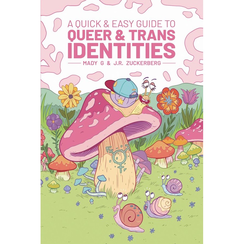 A Quick & Easy Guide to Queer & Trans Identities (Quick & Easy Guides)