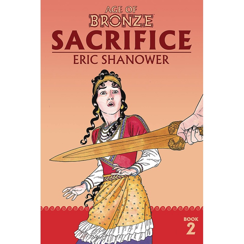 Age Of Bronze TP Vol 02