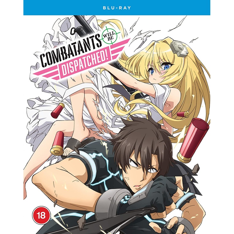 Combatants Will Be Dispatched! – Blu-ray