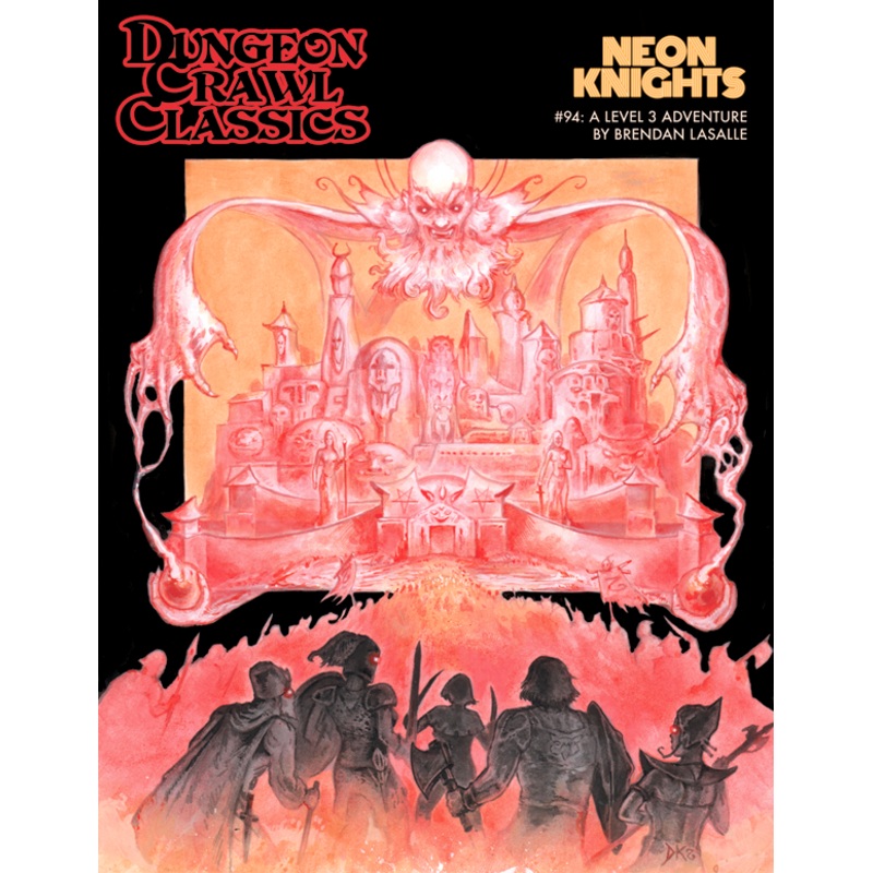 Dungeon Crawl Classics #94: Neon Knights