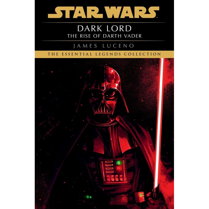 Dark Lord: Star Wars Legends (Novel)