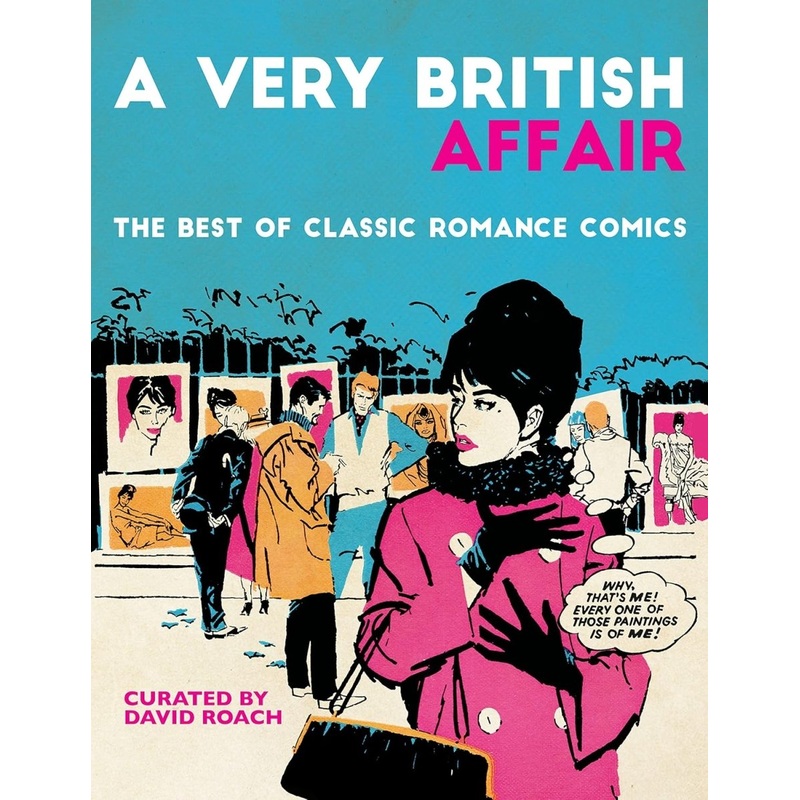 A Very British Affair: The Best Of Classic Romance Comics HC