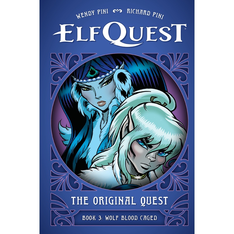 Elfquest: The Original Quest: Book 3–Wolf Blood Caged