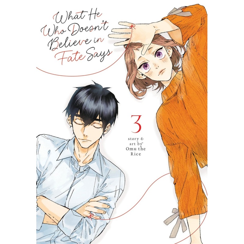 What He Who Doesn’t Believe In Fate Says Vol. 3