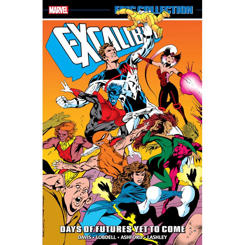 Excalibur Epic Collect TPB Volume 05 Days Of Futures Yet To Come