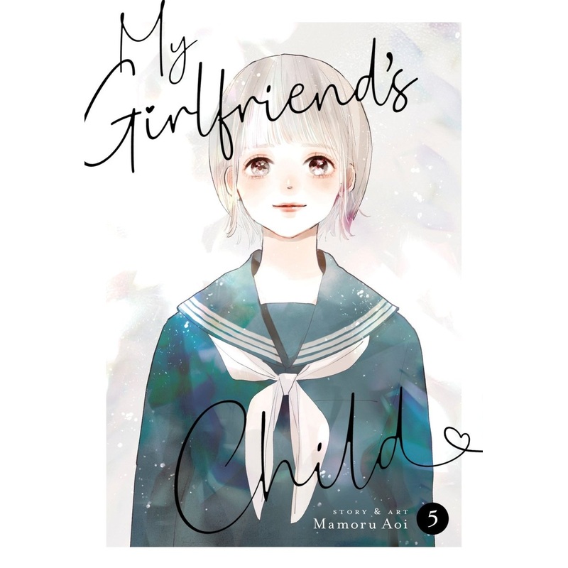 My Girlfriend’s Child Vol. 5