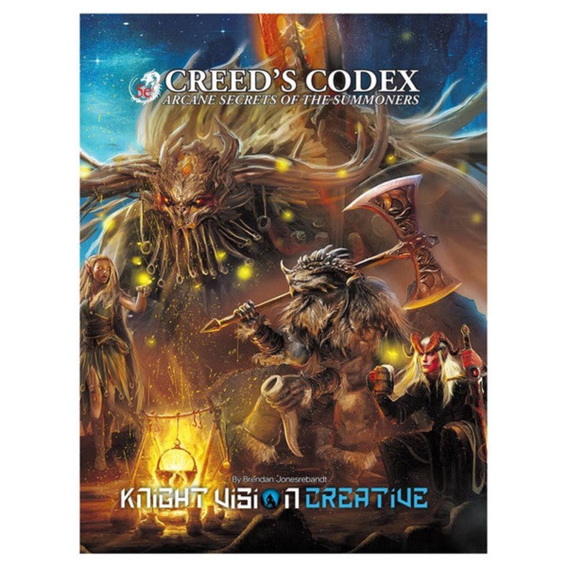 Creed’s Codex RPG: Arcane Secrets of the Summoners (5E Compatible)
