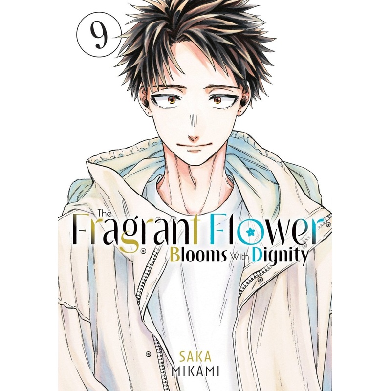 The Fragrant Flower Blooms With Dignity 9 *PRE-ORDER*