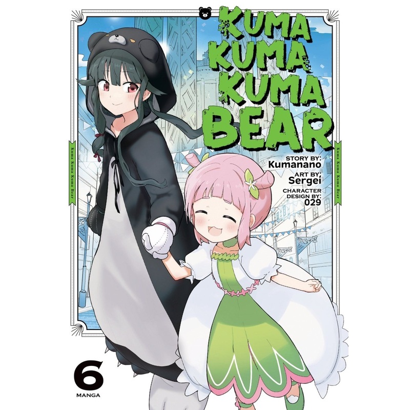 Kuma Kuma Kuma Bear (Manga) Vol. 06