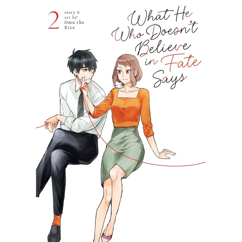 What He Who Doesn’t Believe In Fate Says Vol. 2