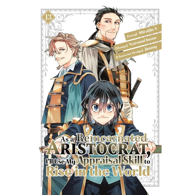 As A Reincarnated Aristocrat, I’ll Use My Appraisal Skill To Rise In The World 13 (Manga)