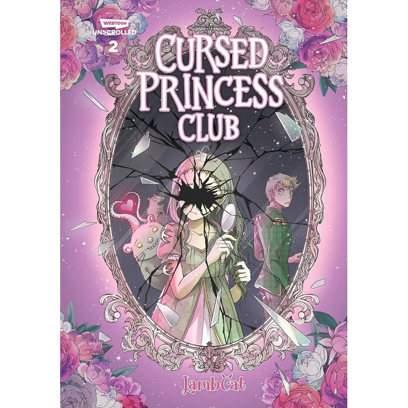 Cursed Princess Club 2: A Webtoon Unscrolled Graphic Novel HC