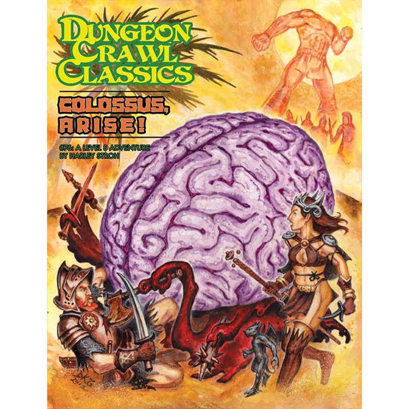 Dungeon Crawl Classics #76: Colossus, Arise!