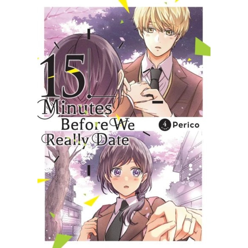 15 Minutes Before We Really Date GN Vol 04