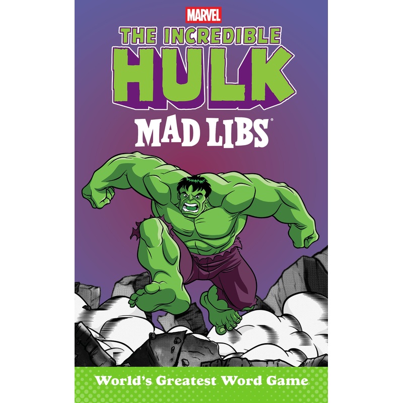 The Incredible Hulk Mad Libs