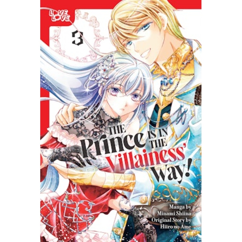 The Prince Is in the Villainess’ Way!, Volume 3