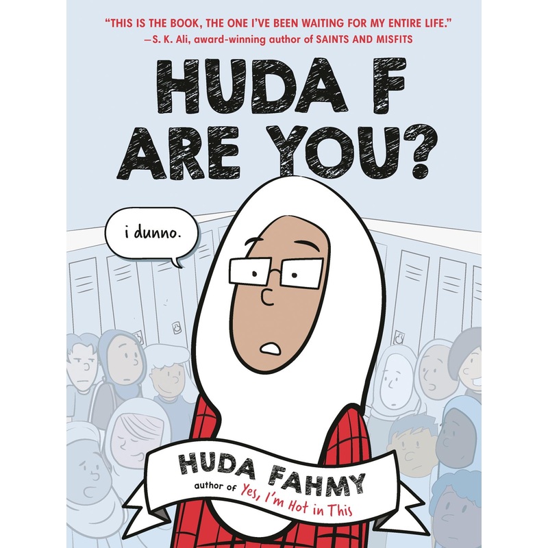 Huda F Are You?