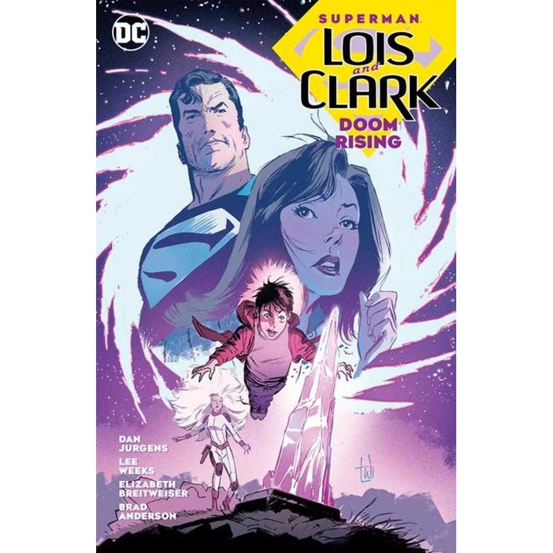 Superman Lois And Clark Doom Rising TPB Previously Foc’D