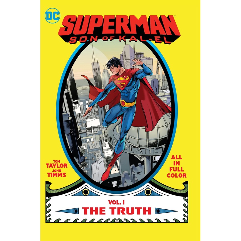 Superman: Son of Kal-El 1 – The Truth