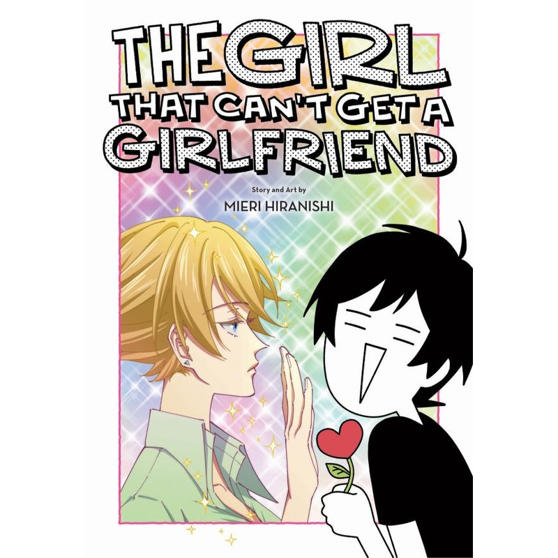 The Girl That Can’t Get a Girlfriend