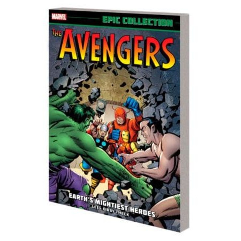 AVENGERS EPIC COLLECTION: EARTH’S MIGHTIEST HEROES [NEW PRINTING]