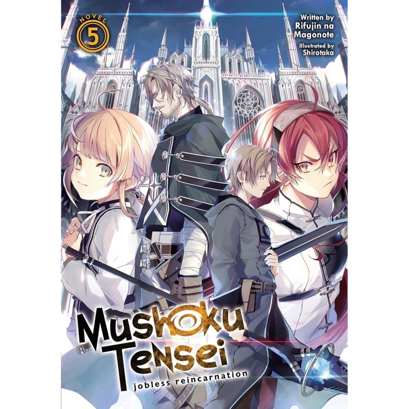 Mushoku Tensei: Jobless Reincarnation (Light Novel) Vol. 05