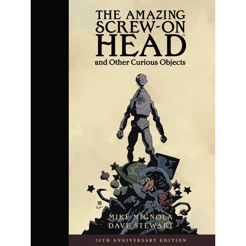 The Amazing Screw-On Head and Other Curious Objects (Anniversary Edition) (Hardcover)