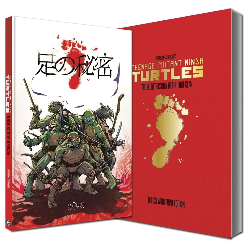 TMNT: Secret History Of The Foot Clan Deluxe Workprint Edition *OOP* (XL Book)