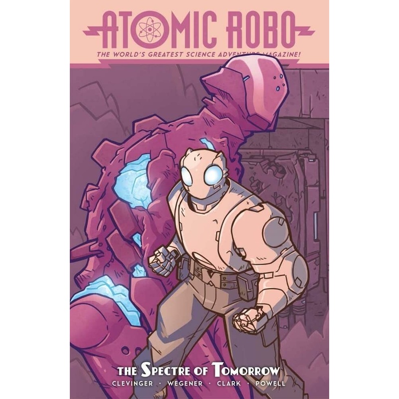 Atomic Robo & The Spectre Of Tomorrow TP
