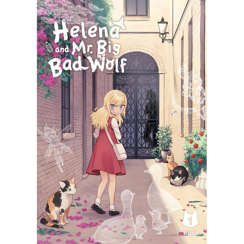 Helena And Mr. Big Bad Wolf Vol. 1