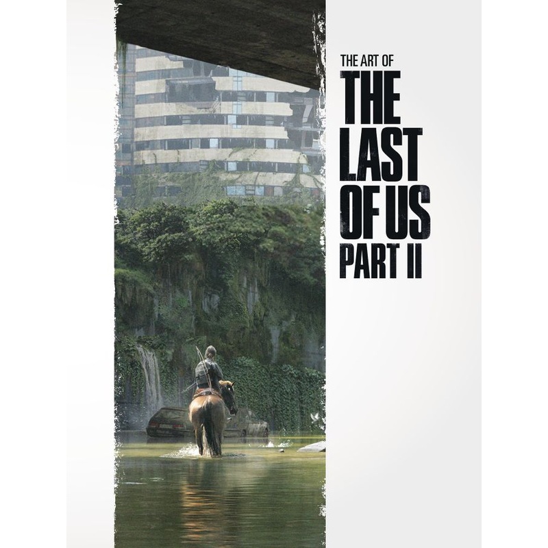 The Art of the Last of Us Part II (Hardcover)