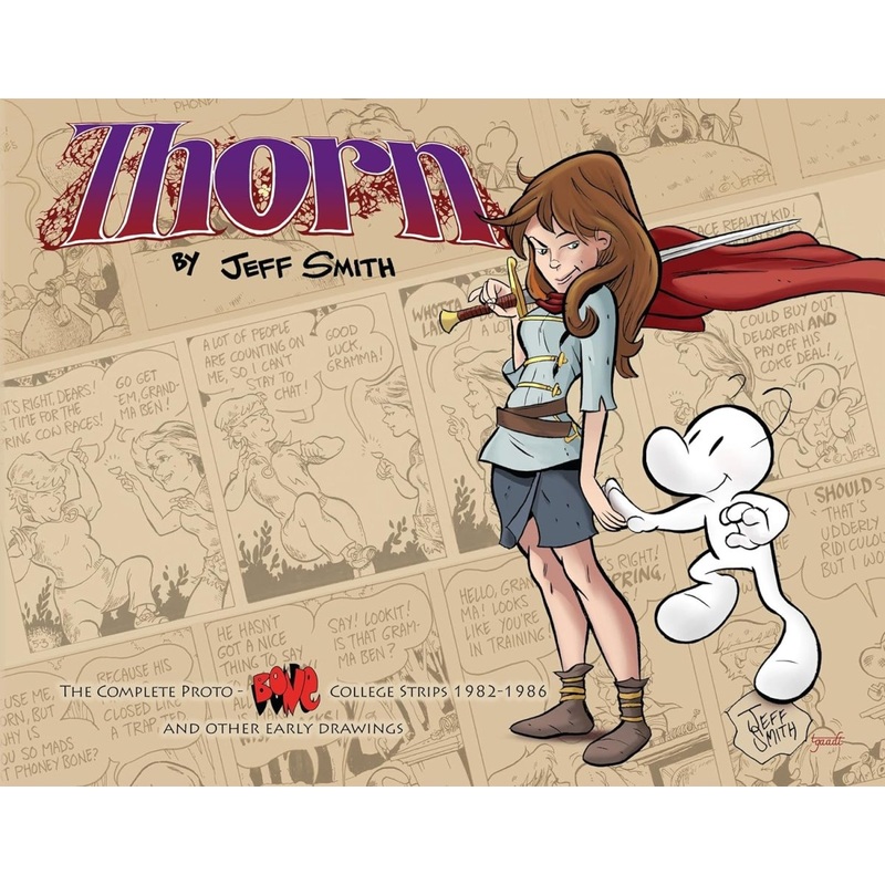 Thorn TP The Complete Proto-Bone College Strips 1982-1986 And Other Early Drawings