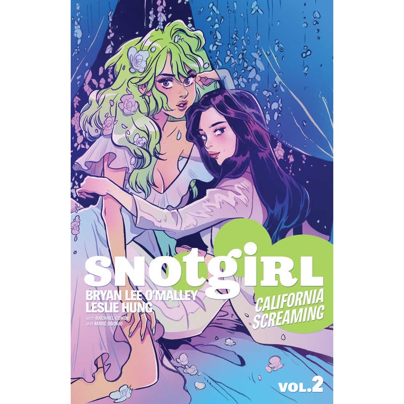 Snotgirl TPB Volume 02 California Screaming