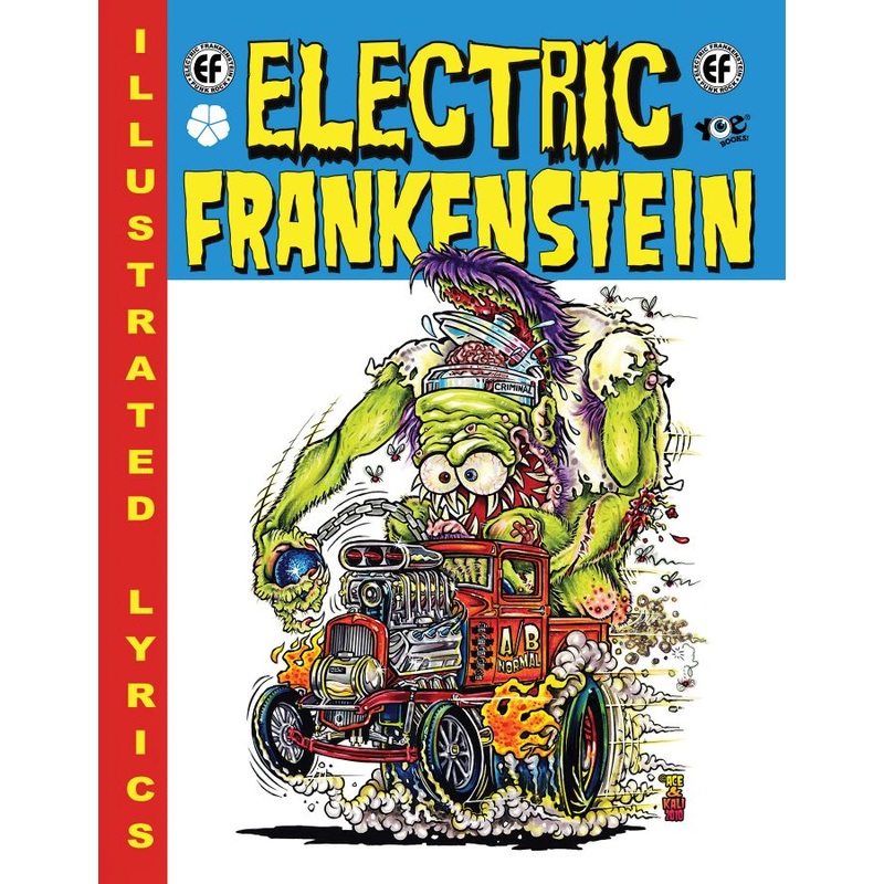 Electric Frankenstein: Illustrated Lyrics