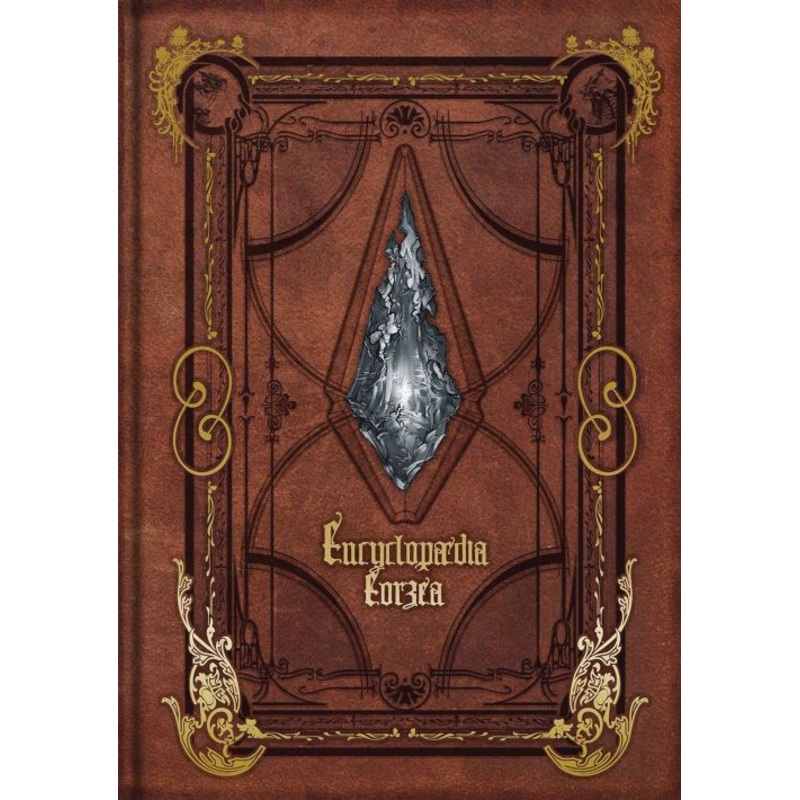 Encyclopaedia Eorzea ~The World of Final Fantasy XIV~ Volume I (Hardcover)