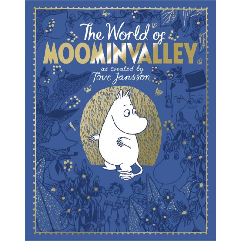 The Moomins: The World of Moominvalley: 80th Anniversary Edition (Hardcover)