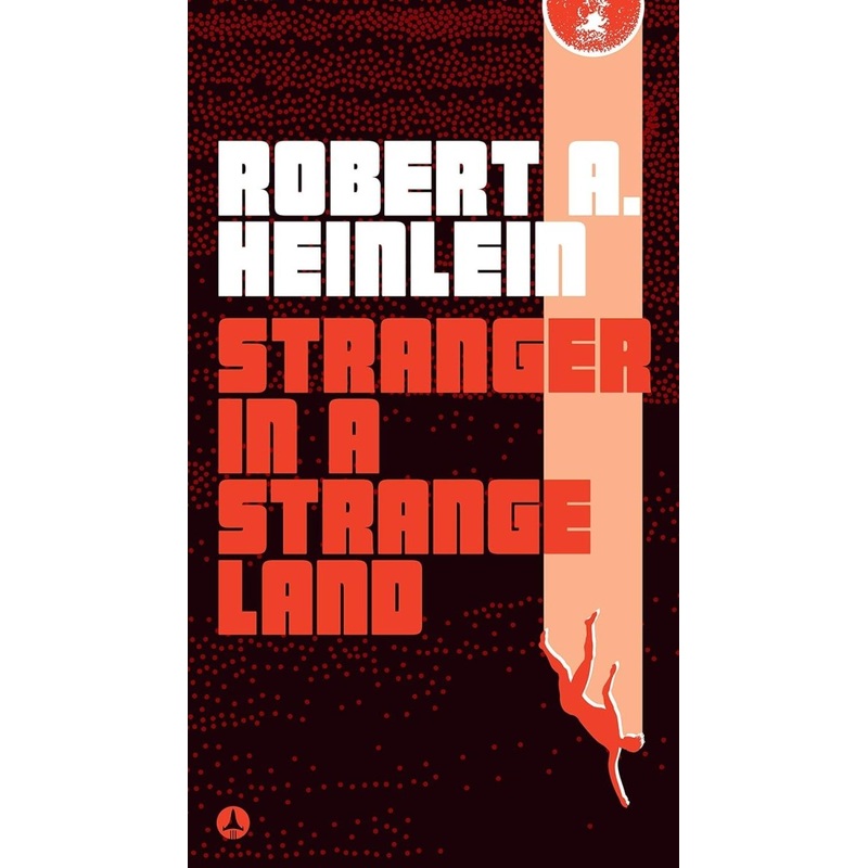 Stranger In A Strange Land by Robert A. Heinlein TP (Novel)
