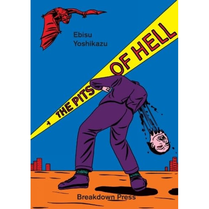 The Pits Of Hell By Ebisu Yoshikazu SC GN