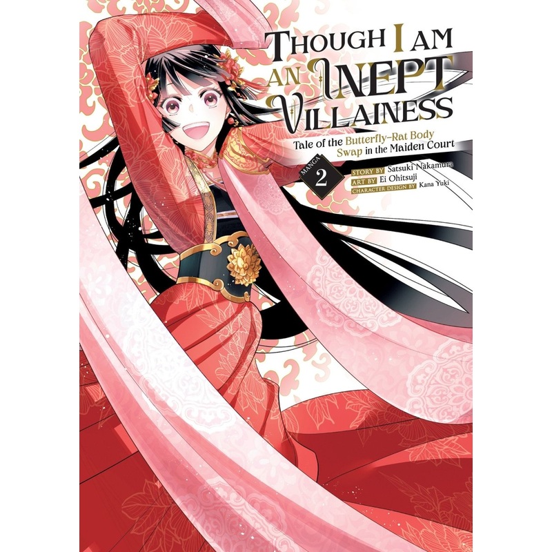 Though I Am An Inept Villainess: Tale Of The Butterfly-Rat Body Swap In The Maiden Court (Manga) Vol. 2
