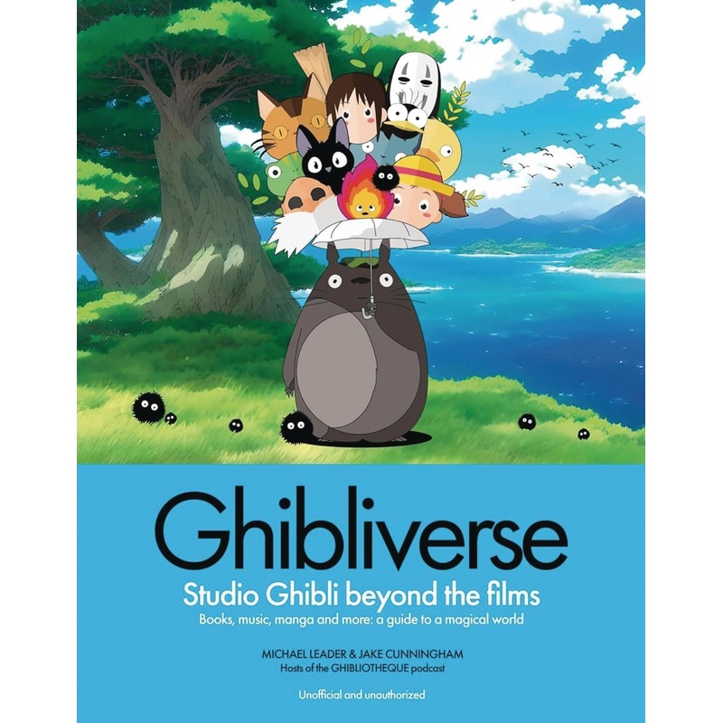 Ghibliverse: Studio Ghibli Beyond The Films HC