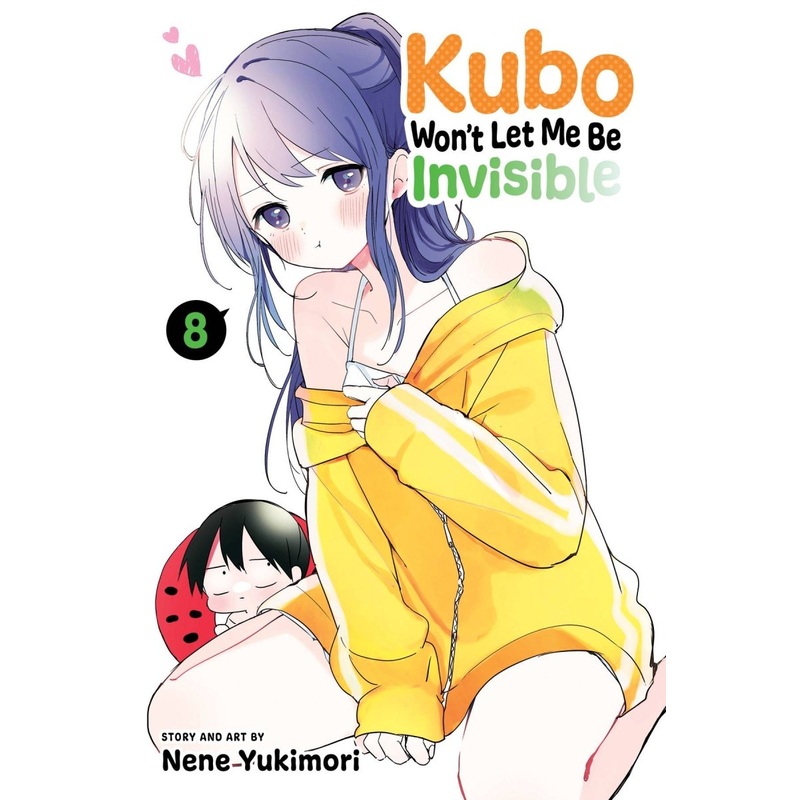 Kubo Won’t Let Me Be Invisible GN Vol 08